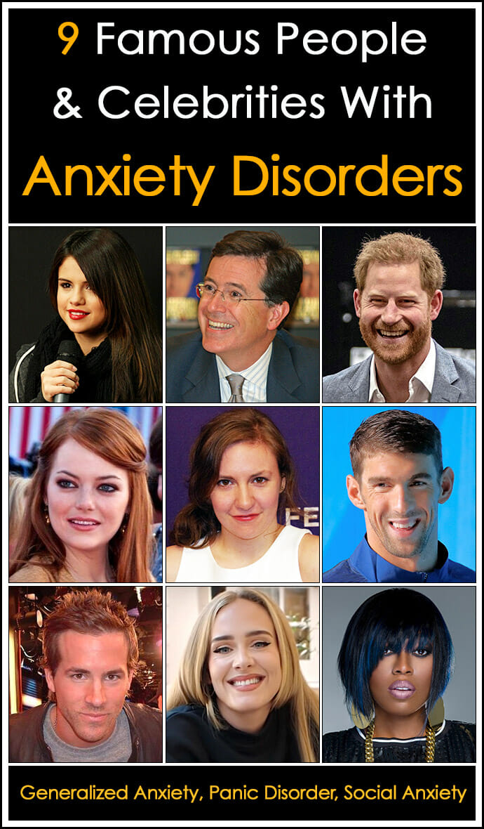 Famous People and Celebrities With Anxiety Disorders