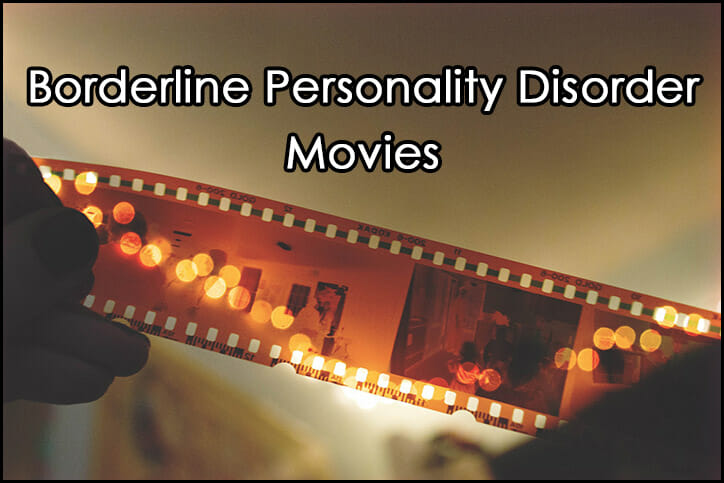 9 BPD Movies About Borderline Personality Disorder