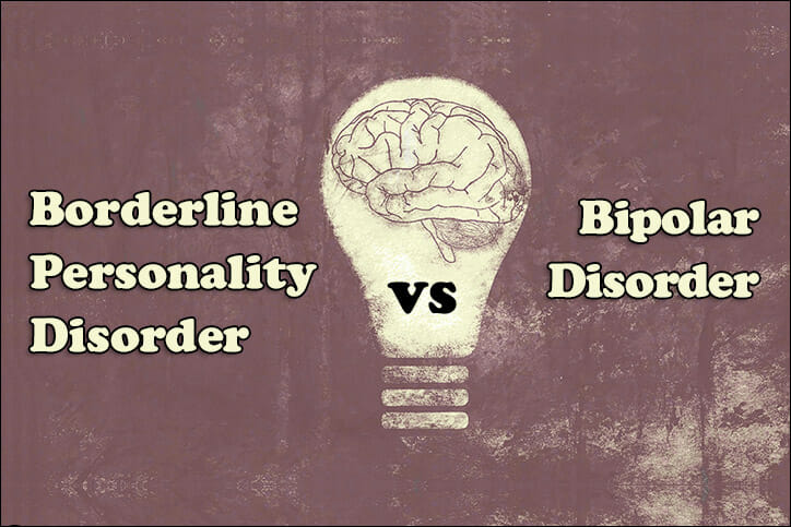 Borderline Personality Disorder vs Bipolar Disorder