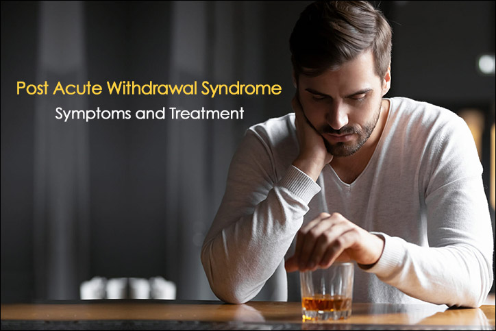 Post Acute Withdrawal Syndrome (PAWS)