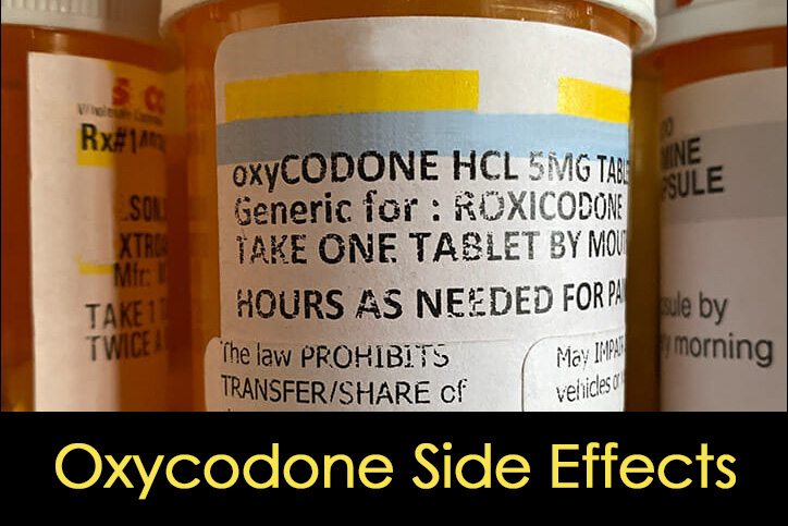 Oxycodone Side Effects and Withdrawal