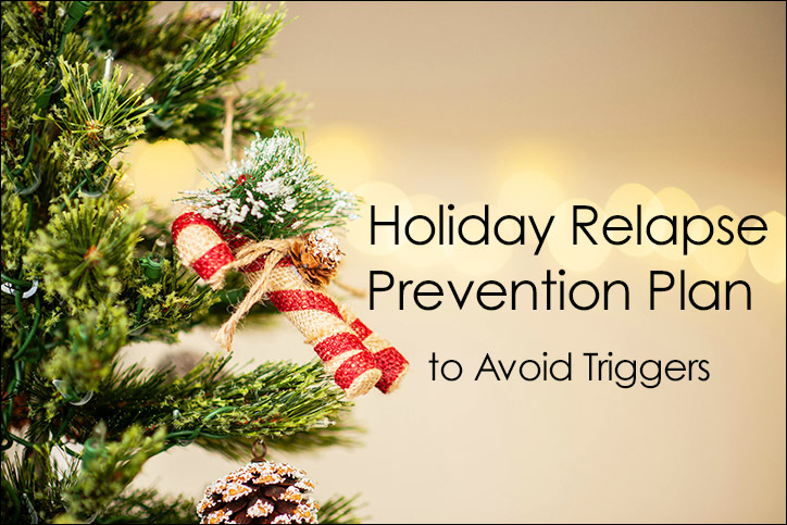 Holiday Relapse Prevention Plan
